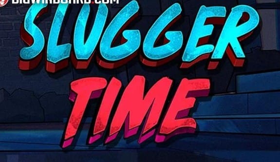 Slugger Time